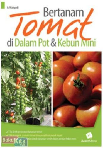 Cover Buku Bertanam Tomat di Dalam Pot dan Kebun Mini