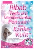 Cover Buku Jilbab Terbukti Memperlambat Penuaan dan Kanker Kulit