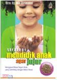 Cover Buku Strategi Mendidik Anak Agar Jujur