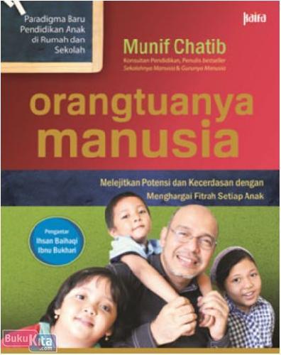 Cover Buku Orangtuanya Manusia-New