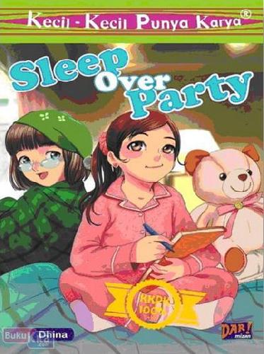 Cover Buku Kkpk : Sleep Over Party