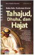Cover Buku Buku Saku Tuntunan Shalat Tahajud, Dhuha, & Hajat