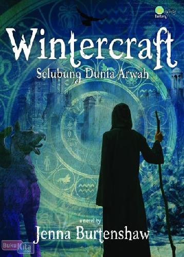 Cover Buku Wintercraft - Selubung Dunia Arwah