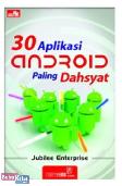 30 Aplikasi Android Paling Dahsyat