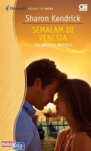 Cover Buku Semalam di Venesia - The Unlikely Mistress