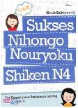 Cover Buku Sukses Nihongo Nouryoku Shiken N4 : Tes Kemampuan Berbahasa Jepang untuk Level 4