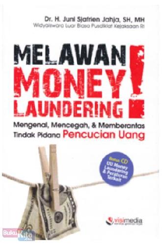 Cover Buku Melawan Money Laundering!