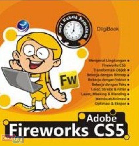 Cover Buku Seri Kebut Semalam : Adobe Fireworks CS5