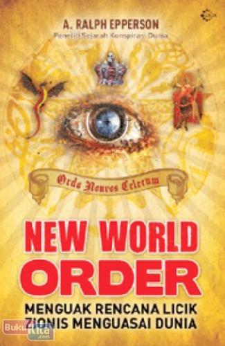 Cover Buku New World Order - Menguak Rencana Licik Zionis Menguasai Dunia