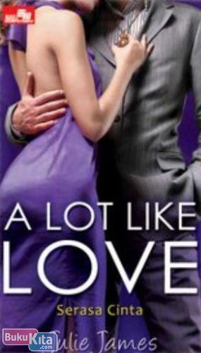 Cover Buku CR : A LOT LIKE LOVE