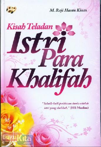 Cover Buku Kisah Teladan Istri Para Khalifah