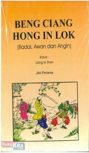 Cover Buku BENG CIANG HONG IN LOK (Badai, Awan, dan Angin) JILID 1-7