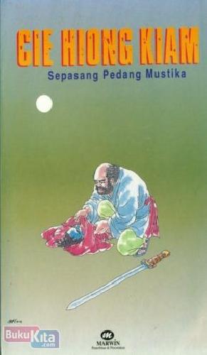 Cover Buku CIE HIONG KIAM (Sepasang Pedang Mustika)