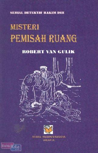 Cover Buku Serial Detektif Hakim Dee : MISTERI PEMISAH RUANG