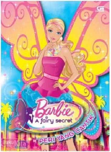Cover Buku Barbie a Fairy Secret : Peri yang Cantik