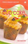 Cover Buku Produk Andalan Cake Shop : Cup Cake
