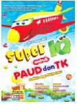 Cover Buku Super IQ untuk PAUD dan TK