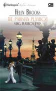 Cover Buku Harlequin : Sang Playboy Paris - The Parisian Playboy