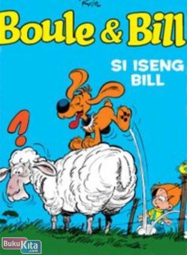 Cover Buku LC : Boule & Bill - Si Iseng Bill