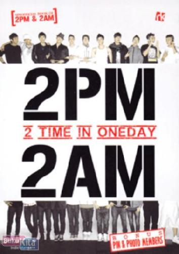 Cover Buku 2 Time in Oneday [Unofficial Book of 2PM & 2AM]