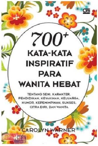 Cover Buku 700+ Kata-kata Inspiratif Para Wanita Hebat