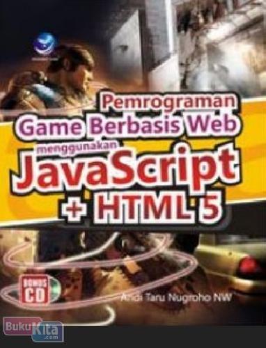 Cover Buku Pemrograman Game Berbasis Web Menggunakan JavaScript + HTML 5