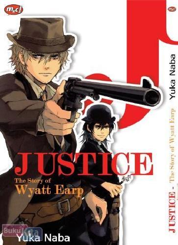 Cover Belakang Buku JUSTICE - The Story of Wyatt Earp