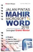 Cover Buku Jalan Pintas Mahir Microsoft Word 2010 Setingkat Grand Master