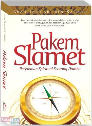 Cover Buku Pakem Slamet : Perjalanan Spiritual Seorang Hamba
