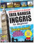 Cover Buku Seri Kursus di Rumah Tata Bahasa Inggris For Beginner