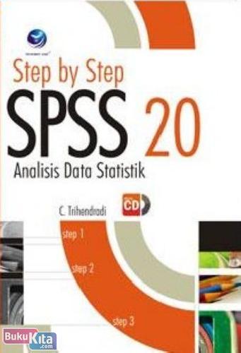 Cover Buku Step by Step SPSS 20 : Analisis Data Statistik