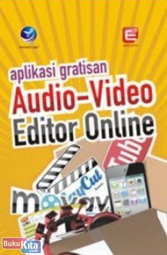 Cover Buku Aplikasi Gratisan Audio-Video Editor Online