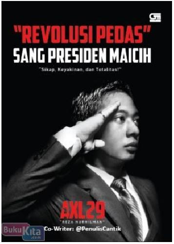 Cover Buku Revolusi Pedas Sang Presiden Maicih