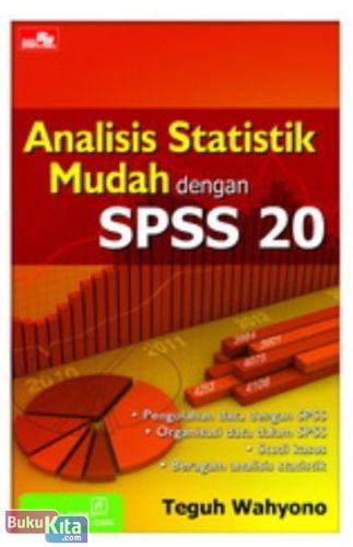 Cover Buku Analisis Statistik Mudah dengan SPSS 20