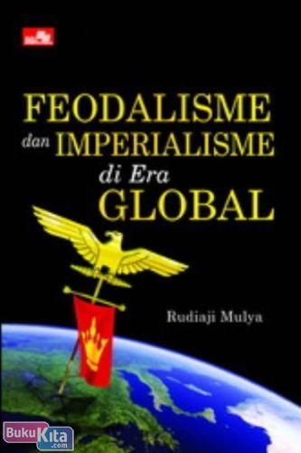 Cover Buku Feodalisme dan Imperialisme di Era Global