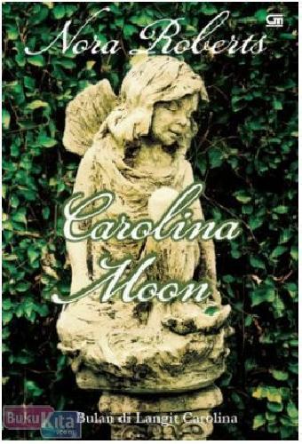 Cover Buku Carolina Moon - Bulan di Langit Carolina