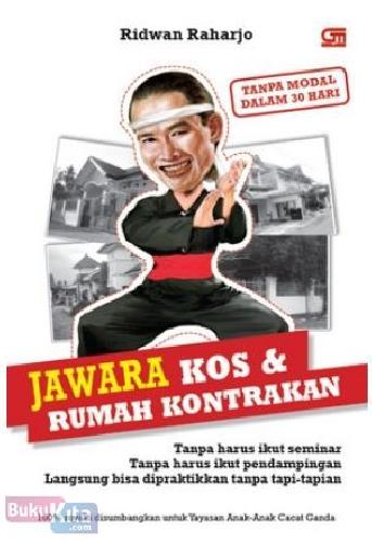Cover Buku Jawara Kos dan Rumah Kontrakan Tanpa Modal dalam 30 Hari