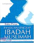 Cover Buku Buku Pintar Panduan Lengkap Ibadah Muslimah