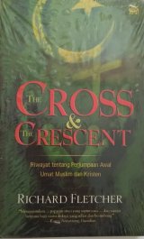 The Cross and The Crescent