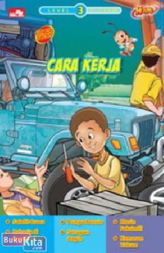 Cover Buku Seri Kuark : Cara Kerja 3