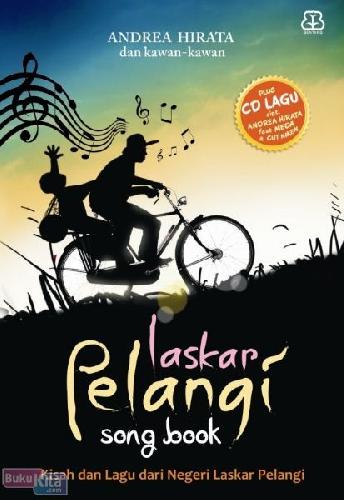 Cover Buku Laskar Pelangi Song Book (Kisah Dan Lagu Dari Negeri Laskar Pelangi)