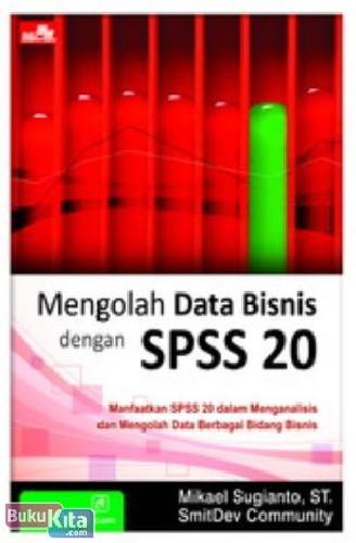 Cover Buku Mengolah Data Bisnis dengan SPSS 20