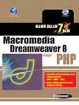 Cover Buku Mahir dalam 7 Hari : Macromedia Dreamweaver 8 dengan PHP