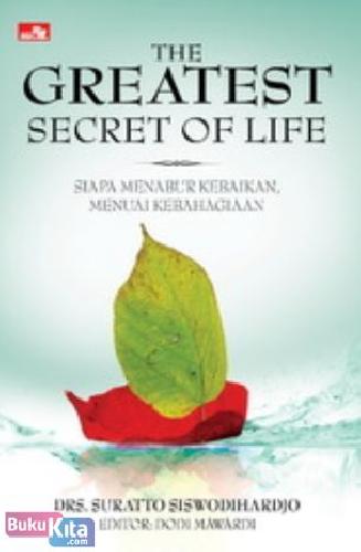 Cover Buku The Greatest Secret of Life