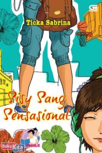 Cover Buku TeenLit : Sisy Sang Sensasional