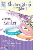 Chicken Soup for the Soul : Mengatasi Kanker