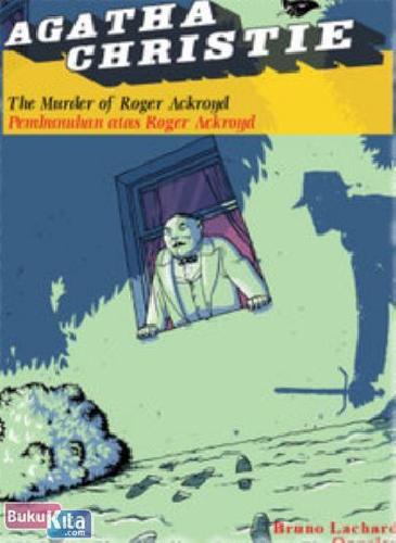 Cover Buku LC : Agatha Christie - Pembunuhan Atas Roger Ackroyd
