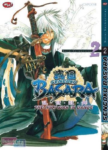 Cover Buku Sengoku Basara : The Holy War In Dance 02