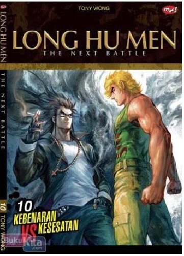 Cover Buku Long Hu Men : Next Battle 10