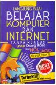 Cover Buku Langsung Bisa! Belajar Komputer dan Internet Tanpa Kursus